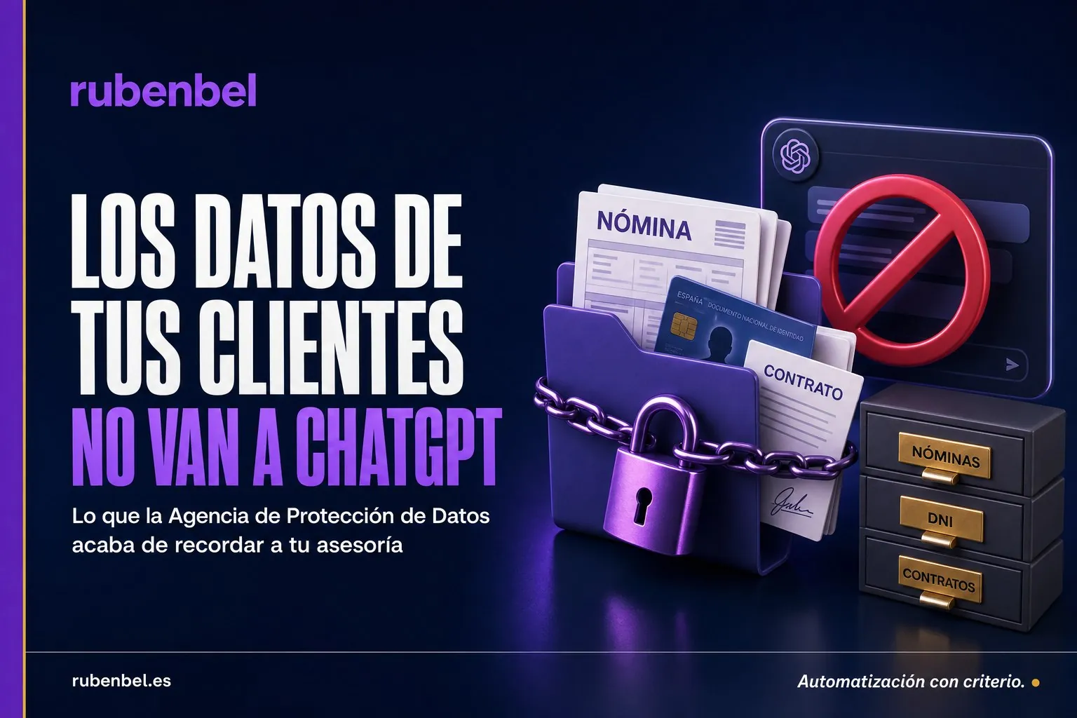 Subir documentos a ChatGPT y RGPD: la regla de los 3 cajones para asesorías