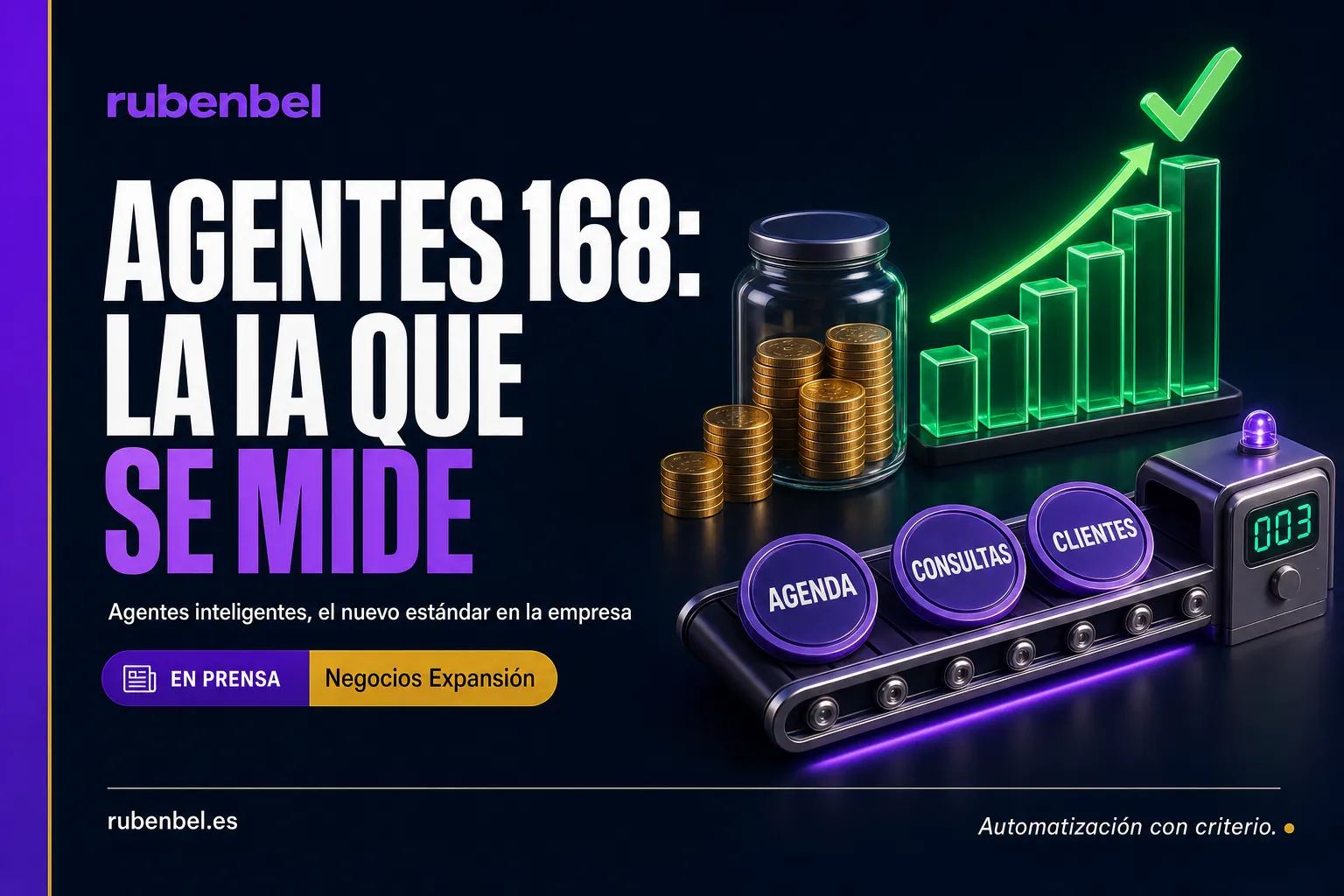 Negocios Expansión: Agentes 168 y una inversión en IA que se puede medir