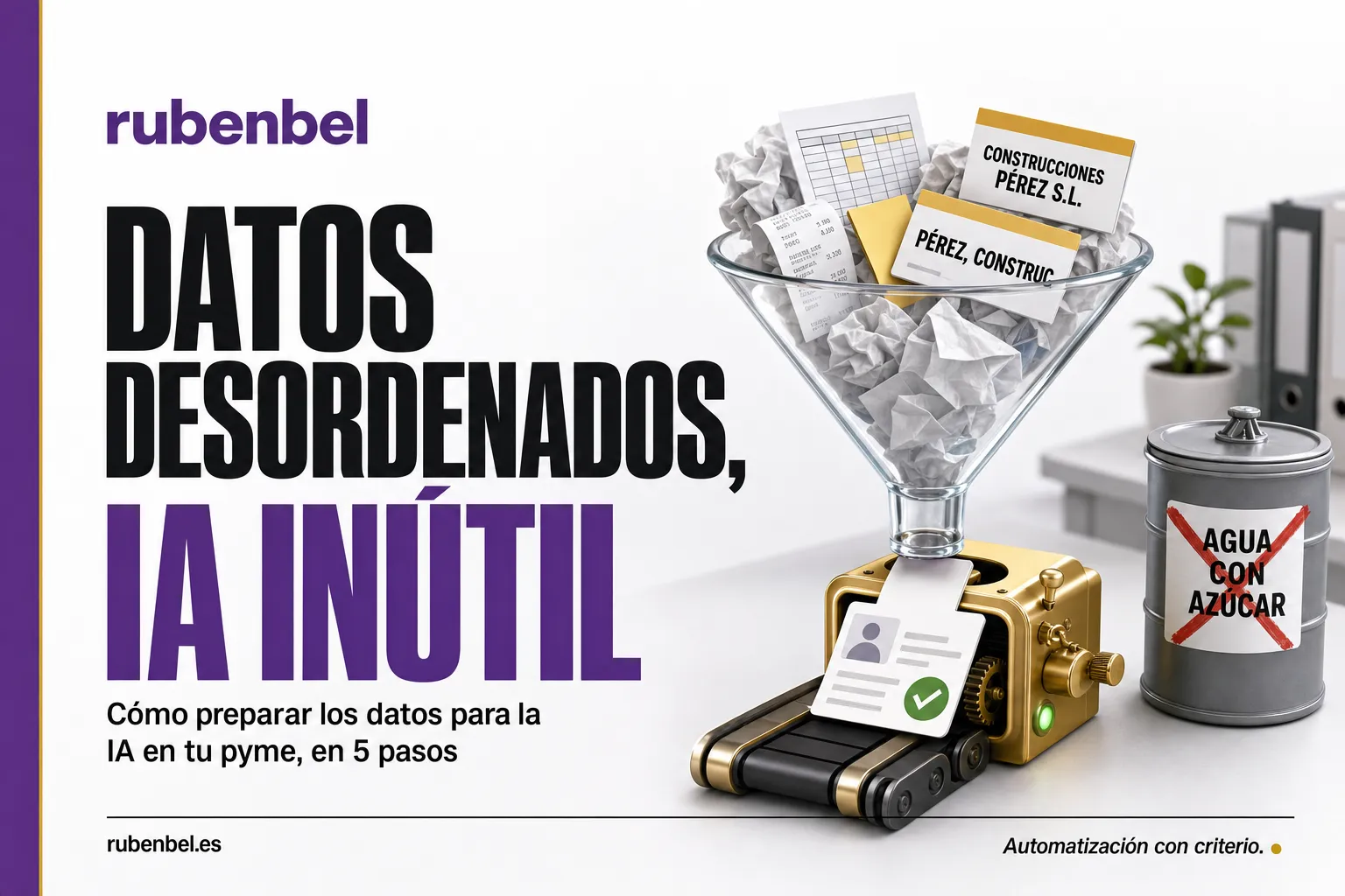 Cómo preparar los datos para la IA: embudo que convierte fichas duplicadas y hojas de cálculo en una ficha limpia