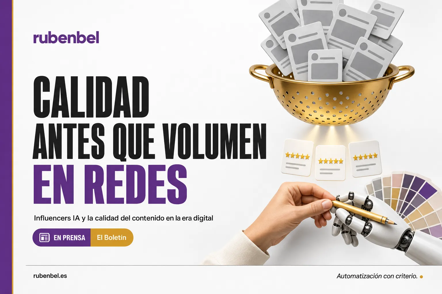 El Boletín: influencers IA y calidad del contenido antes que volumen