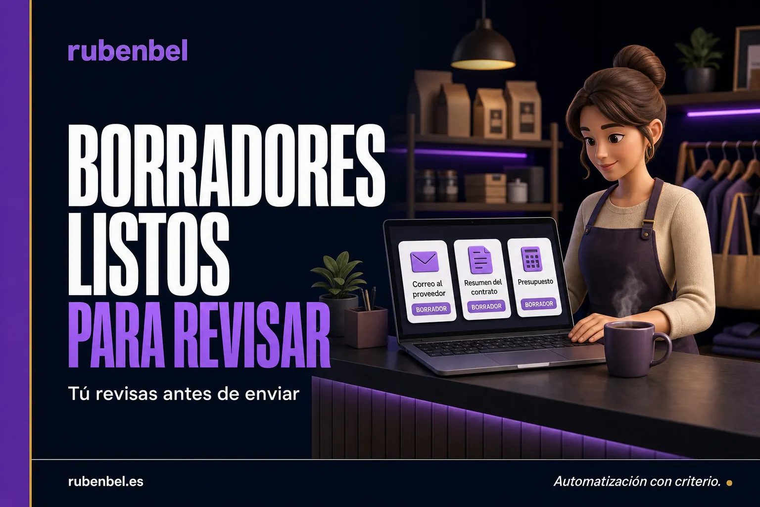 IA útil para negocios: correos, resúmenes y presupuestos preparados por un asistente de IA